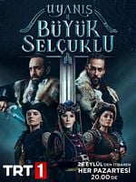 Uyanış: Büyük Selçuklu görüntüsü