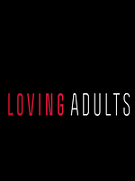 Loving Adults posteri