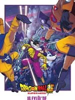 Dragon Ball Super: Super Hero posteri