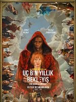 Üç Bin Yıllık Bekleyiş posteri