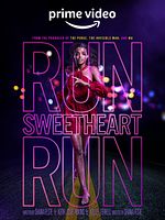 Run Sweetheart Run posteri