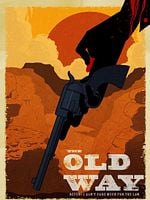 The Old Way posteri