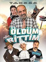 Öldüm Bittim posteri