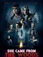 She Came From The Woods posteri
