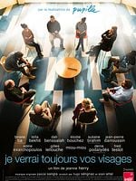 Je verrai toujours vos visages posteri