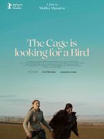 Kletka ishet ptitsu posteri