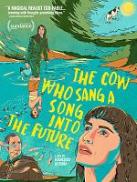 La vaca que cantó una canción sobre el futuro posteri