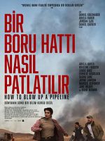 Bir Boru Hattı Nasıl Patlatılır posteri