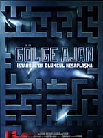 Gölge Ajan: İstanbul'da Ölümcül Hesaplaşma posteri