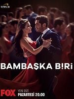 Bambaşka Biri posteri