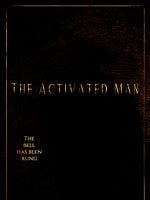 The Activated Man posteri