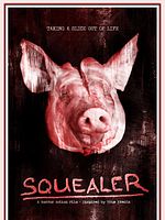 Squealer posteri