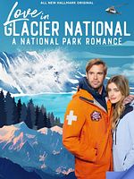 Love In Glacier National: A National Park Romance posteri