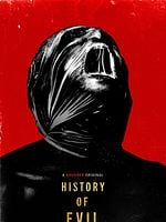 History Of Evil posteri