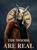 The Woods Are Real posteri