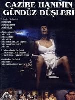 Cazibe Hanımın Gündüz Düşleri posteri