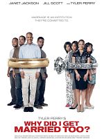 Why Did I Get Married Too? posteri