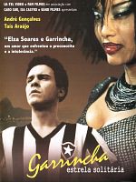 Garrincha - Estrela Solitária posteri