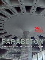Parabeton - Pier Luigi Nervi und römischer Beton posteri