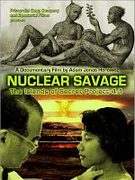 Nuclear Savage : The Islands of Secret Project 4.1 posteri