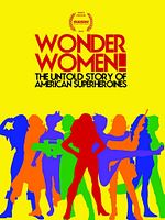 Wonder Women! The Untold Story of American Superheroines posteri