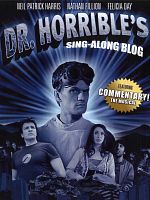 Making of Dr. Horrible's Sing-Along Blog posteri