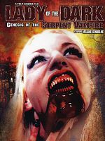Lady of the Dark: Genesis of the Serpent Vampire posteri
