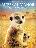 Meerkat Manor: The Story Begins posteri
