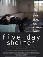 Five Day Shelter posteri