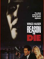 Reason to Die posteri