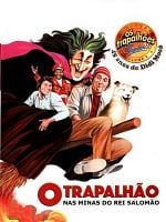 O Trapalhão nas Minas do Rei Salomão posteri