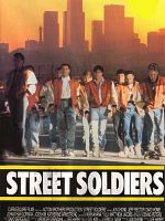 Street Soldiers posteri
