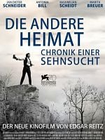 Die andere Heimat - Chronik einer Sehnsucht posteri