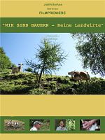 Wir sind Bauern - Keine Landwirte posteri