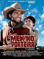 O Menino da Porteira posteri