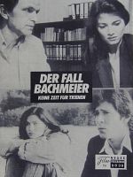 Der Fall Bachmeier - Keine Zeit für Tränen posteri