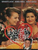 Heureusement qu'on s'aime posteri