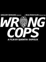 Wrong Cops posteri