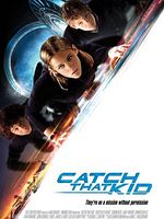 Catch That Kid posteri