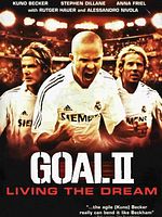 Gol 2: Bir Rüyayı Yaşamak posteri