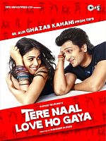Tere Naal Love Ho Gaya posteri