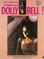 Dolly Bell’i Anımsıyor Musun? posteri