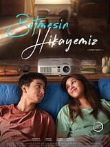 Bitmesin Hikayemiz posteri