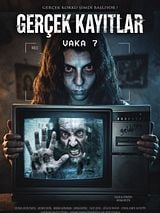 Gerçek Kayıtlar: Vaka 7 posteri