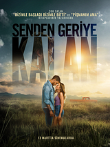 Senden Geriye Kalan posteri