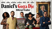Daniel's Gotta Die Fragman görüntüsü
