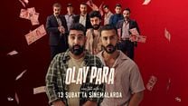 Olay Para Fragman görüntüsü