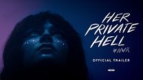 Her Private Hell Fragman görüntüsü