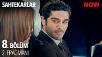 Sahtekarlar 8.Bölüm - Sahtekarlar - Sezon 1 - Bölüm 8 - Fragman VCRH STCRH görüntüsü