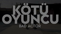 Kötü Oyuncu Altyazılı Teaser görüntüsü